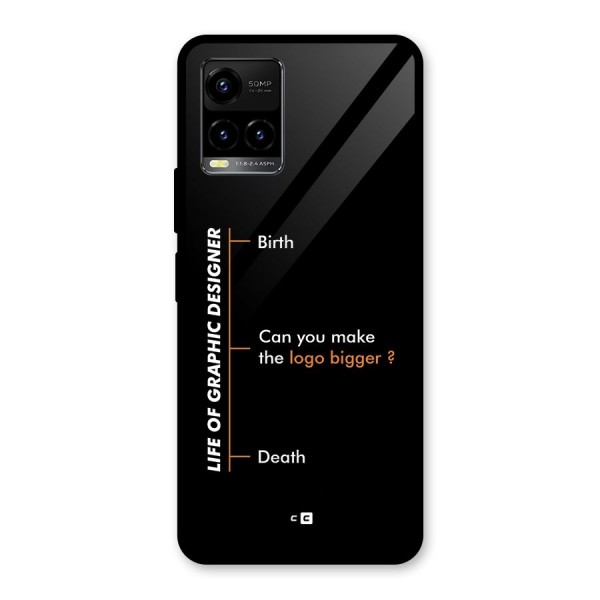 Graphic Designer Life Glass Back Case for Vivo Y21A