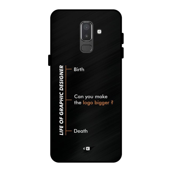 Graphic Designer Life Metal Back Case for Galaxy On8 (2018)