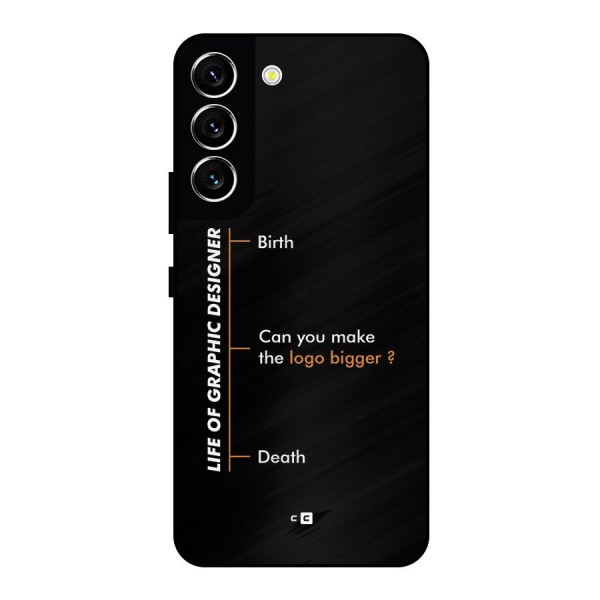 Graphic Designer Life Metal Back Case for Galaxy S22 5G