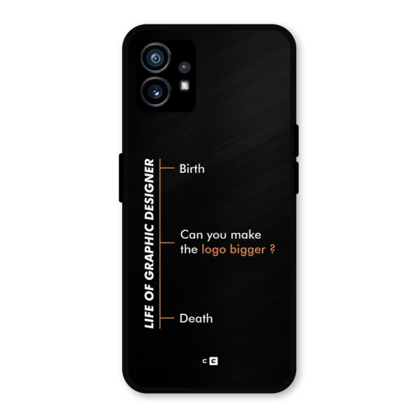 Graphic Designer Life Metal Back Case for Nothing Phone 1