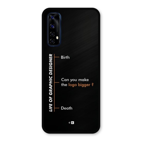 Graphic Designer Life Metal Back Case for Realme 7