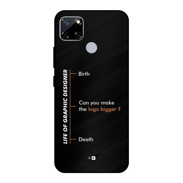 Graphic Designer Life Metal Back Case for Realme Narzo 20