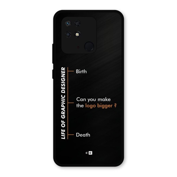 Graphic Designer Life Metal Back Case for Redmi 10