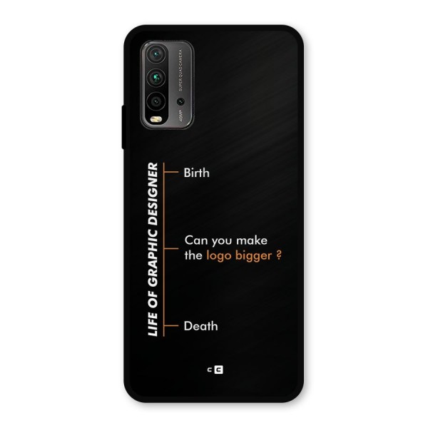 Graphic Designer Life Metal Back Case for Redmi 9 Power