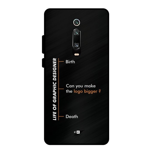 Graphic Designer Life Metal Back Case for Redmi K20 Pro