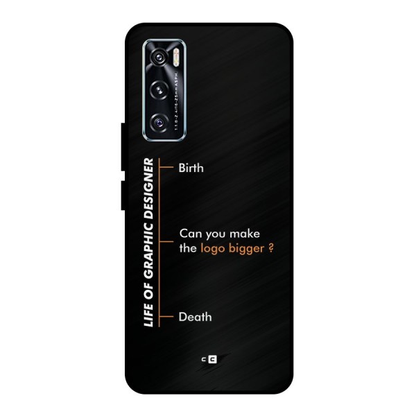 Graphic Designer Life Metal Back Case for Vivo V20 SE