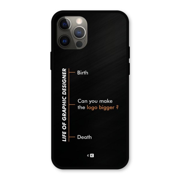 Graphic Designer Life Metal Back Case for iPhone 12 Pro