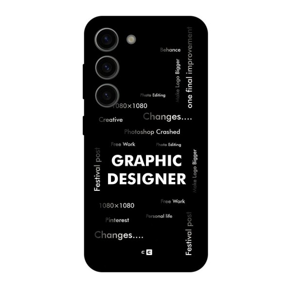 Graphic Designer Struggles Back Case for Galaxy S23