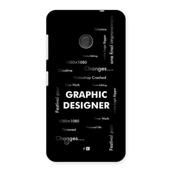 Graphic Designer Struggles Back Case for Lumia 530