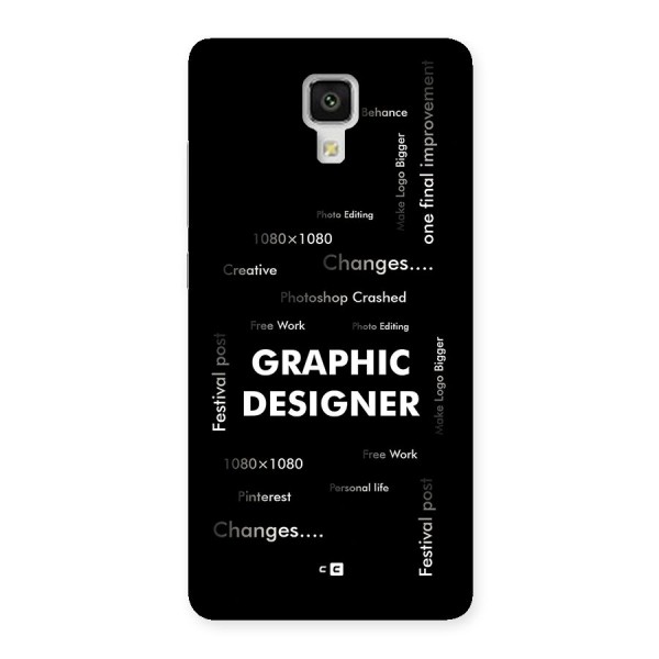 Graphic Designer Struggles Back Case for Mi4