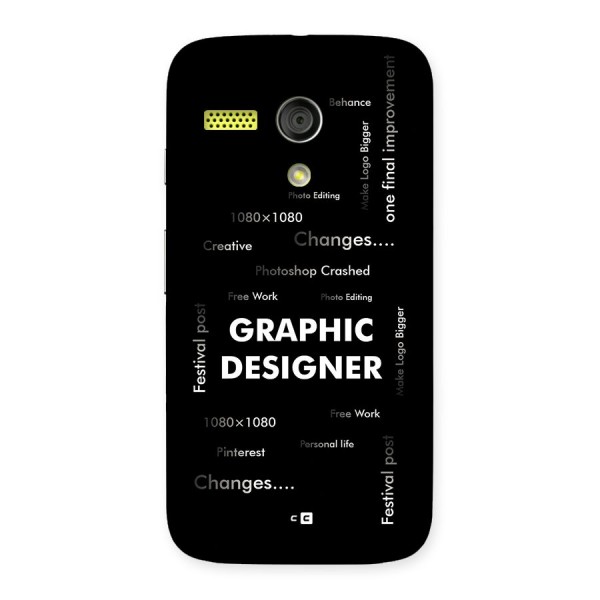 Graphic Designer Struggles Back Case for Moto G