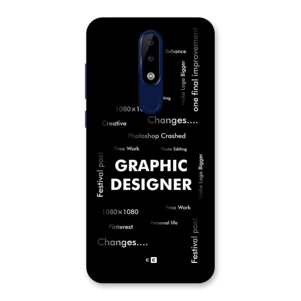 Graphic Designer Struggles Back Case for Nokia 5.1 Plus