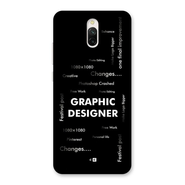 Graphic Designer Struggles Back Case for Redmi 8A Dual