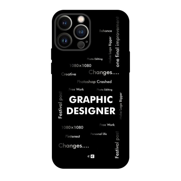 Graphic Designer Struggles Back Case for iPhone 13 Pro Max