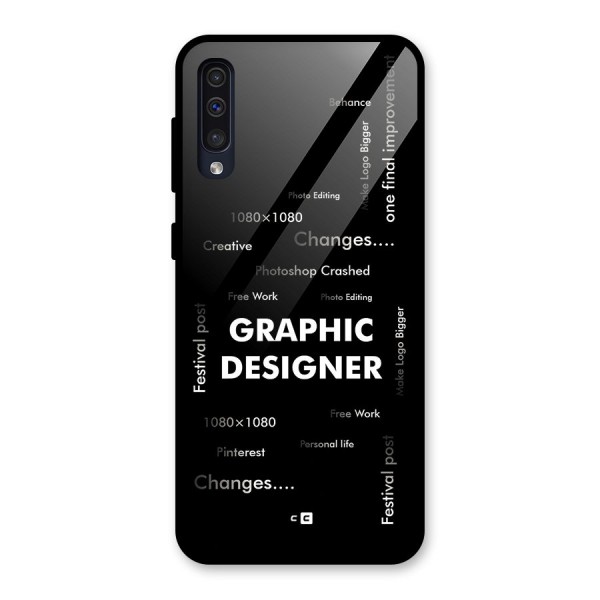 Graphic Designer Struggles Glass Back Case for Galaxy A50