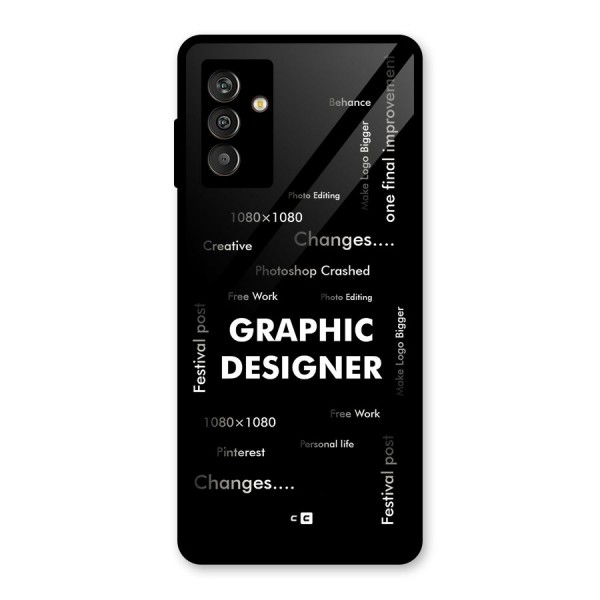 Graphic Designer Struggles Glass Back Case for Galaxy M13