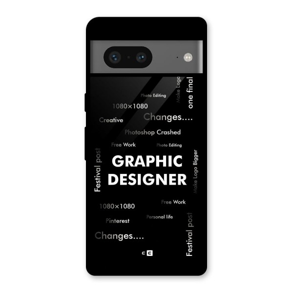 Graphic Designer Struggles Glass Back Case for Google Pixel 7