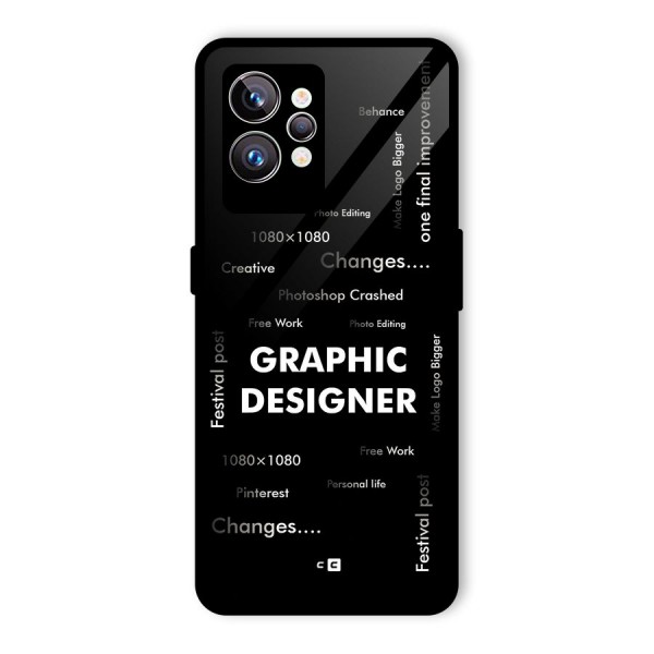 Graphic Designer Struggles Glass Back Case for Realme GT2 Pro