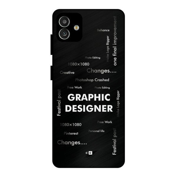 Graphic Designer Struggles Metal Back Case for Galaxy M13 5G