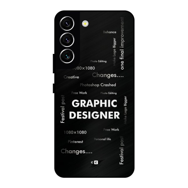 Graphic Designer Struggles Metal Back Case for Galaxy S22 5G