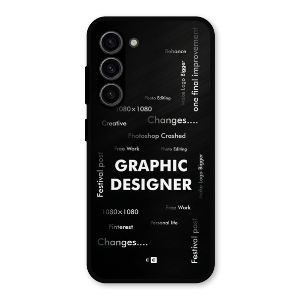 Graphic Designer Struggles Metal Back Case for Galaxy S23