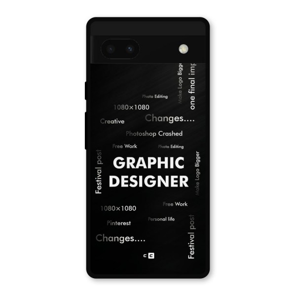 Graphic Designer Struggles Metal Back Case for Google Pixel 6a