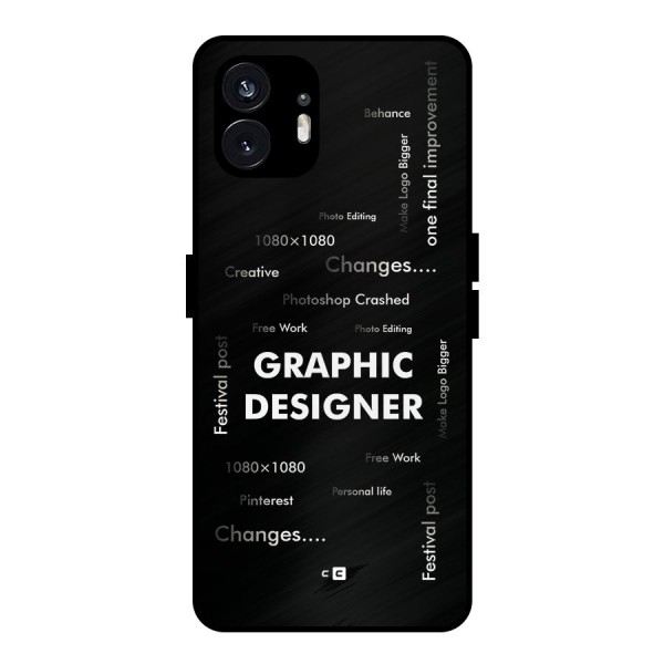 Graphic Designer Struggles Metal Back Case for Nothing Phone 2