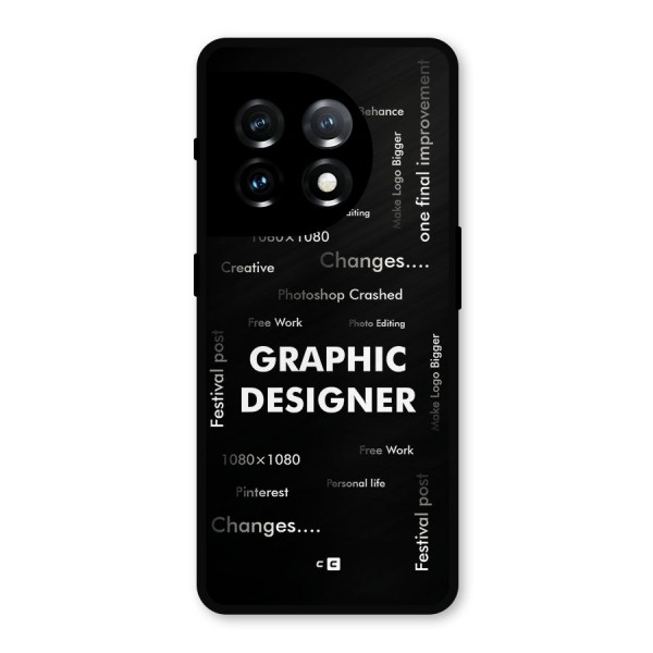 Graphic Designer Struggles Metal Back Case for OnePlus 11