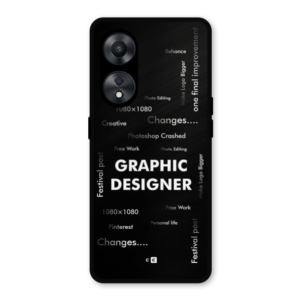 Graphic Designer Struggles Metal Back Case for Oppo A78