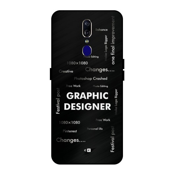 Graphic Designer Struggles Metal Back Case for Oppo F11