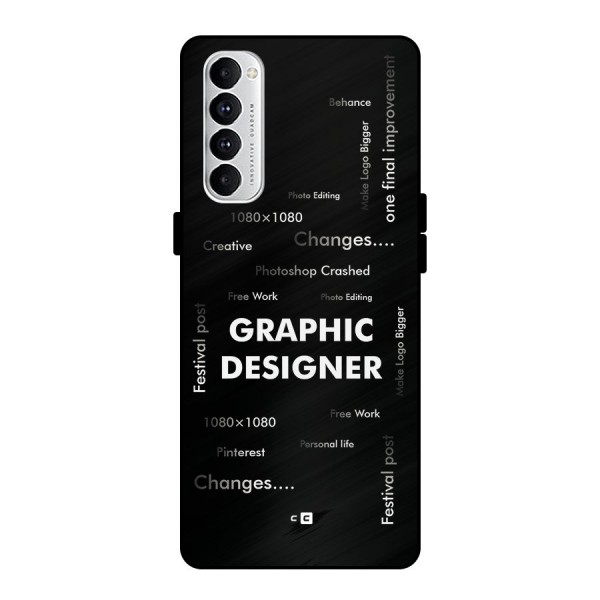 Graphic Designer Struggles Metal Back Case for Oppo Reno4 Pro