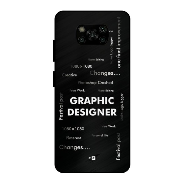 Graphic Designer Struggles Metal Back Case for Poco X3