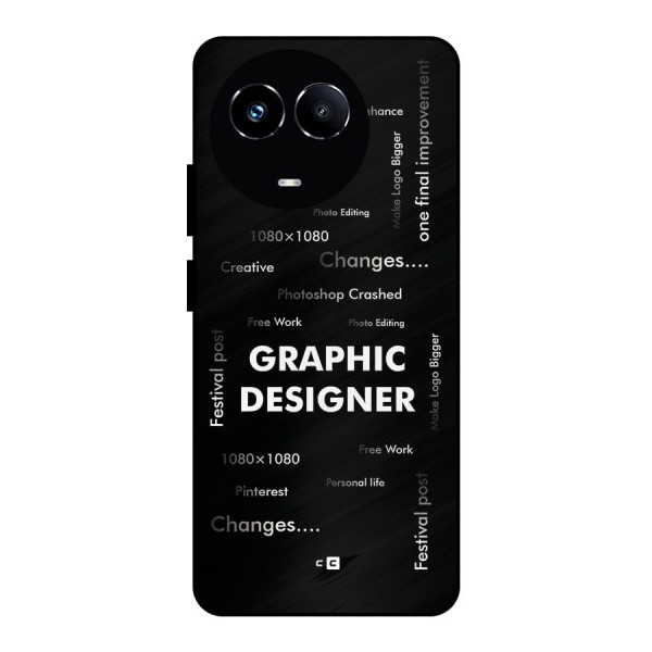 Graphic Designer Struggles Metal Back Case for Realme 11 5G