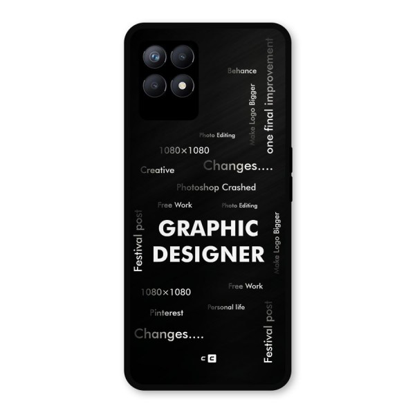 Graphic Designer Struggles Metal Back Case for Realme 8i