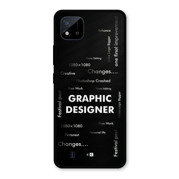 Graphic Designer Struggles Metal Back Case for Realme C11 2021