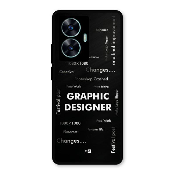 Graphic Designer Struggles Metal Back Case for Realme C55