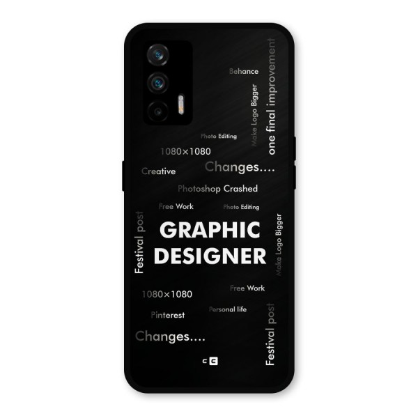 Graphic Designer Struggles Metal Back Case for Realme X7 Max