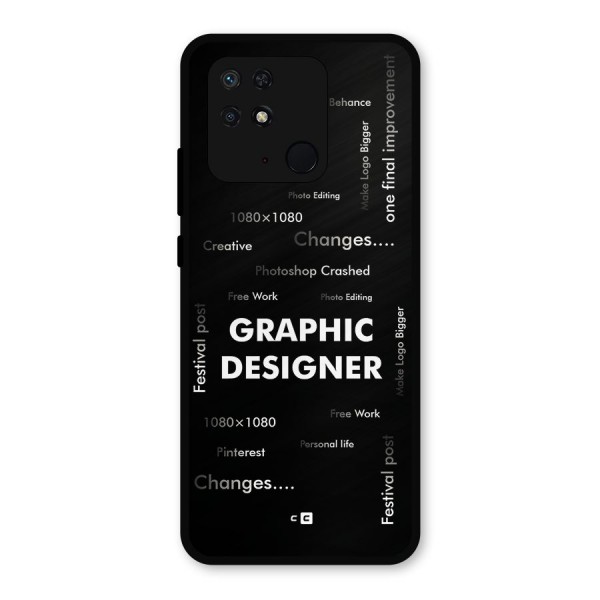 Graphic Designer Struggles Metal Back Case for Redmi 10