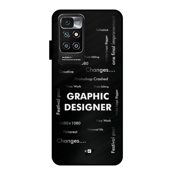 Graphic Designer Struggles Metal Back Case for Redmi 10 Prime