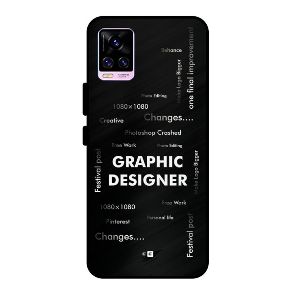 Graphic Designer Struggles Metal Back Case for Vivo V20 Pro