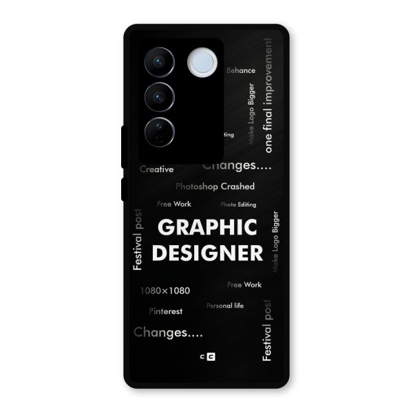 Graphic Designer Struggles Metal Back Case for Vivo V27 Pro