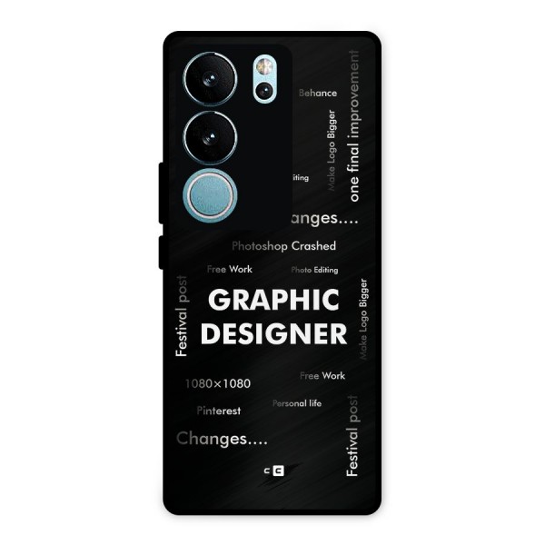 Graphic Designer Struggles Metal Back Case for Vivo V29 Pro