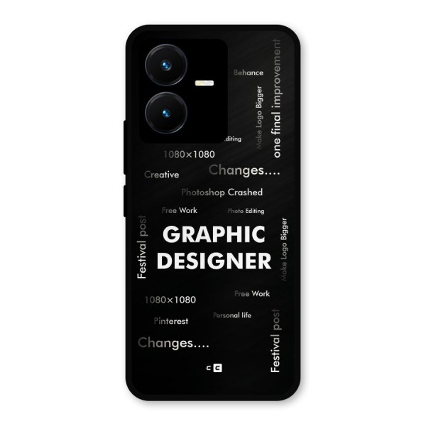 Graphic Designer Struggles Metal Back Case for Vivo Y22s