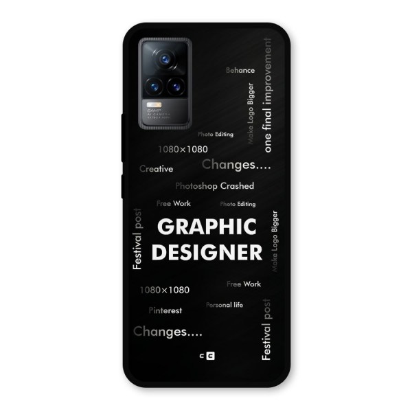 Graphic Designer Struggles Metal Back Case for Vivo Y73