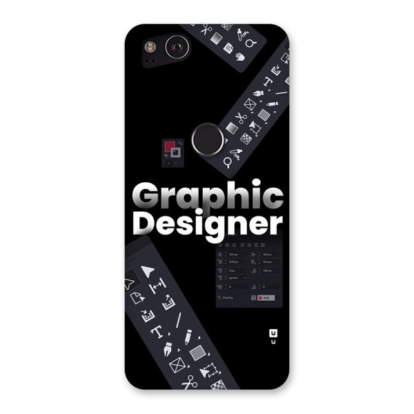 Graphic Designer Tools Back Case for Google Pixel 2