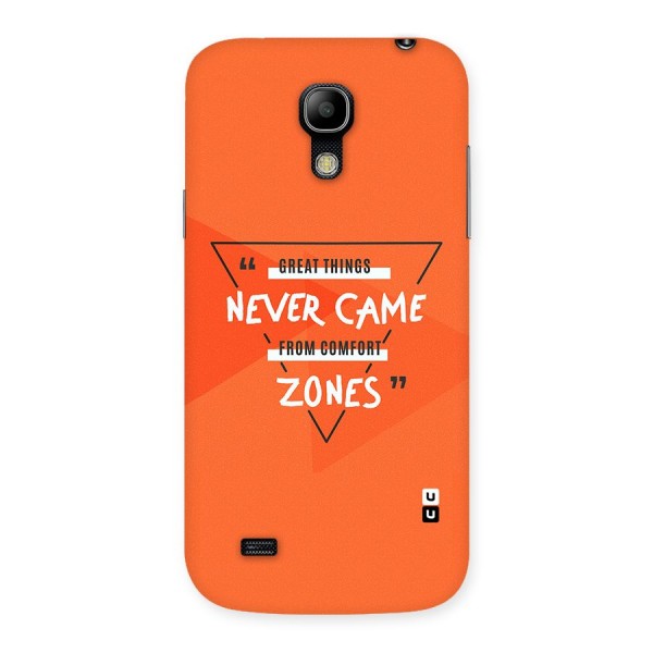 Great Things Comfort Zones Back Case for Galaxy S4 Mini