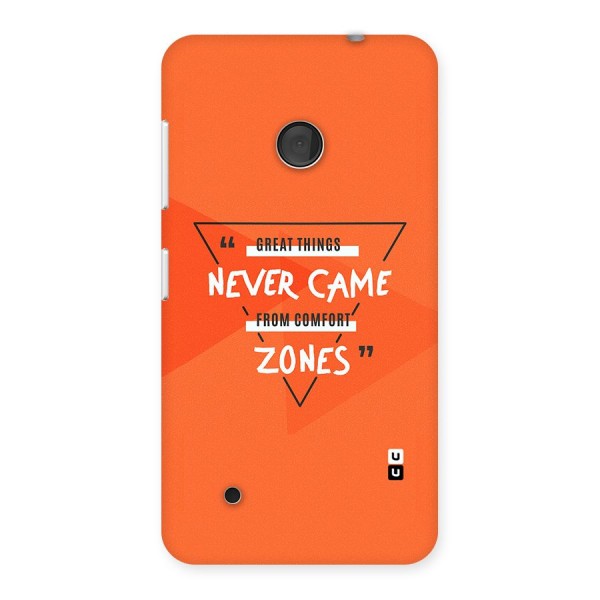 Great Things Comfort Zones Back Case for Lumia 530