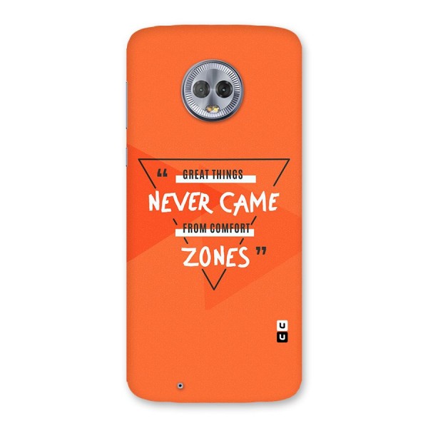 Great Things Comfort Zones Back Case for Moto G6