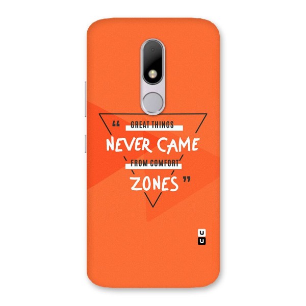 Great Things Comfort Zones Back Case for Moto M