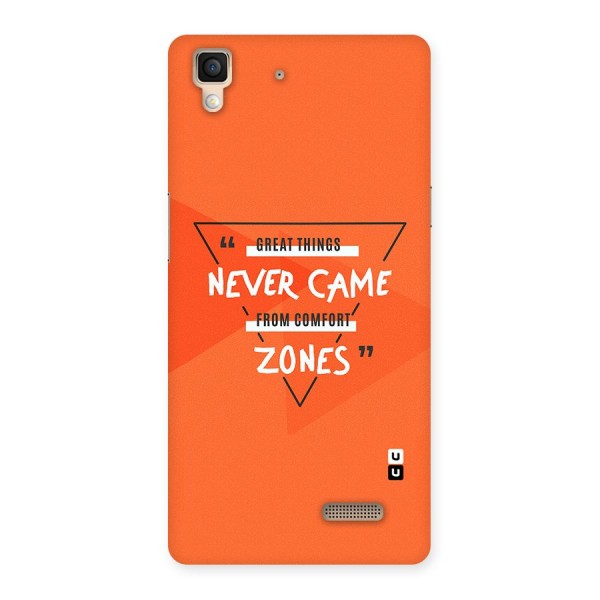 Great Things Comfort Zones Back Case for Oppo R7